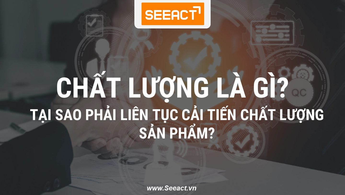 chat-luong-san-pham-la-gi-1