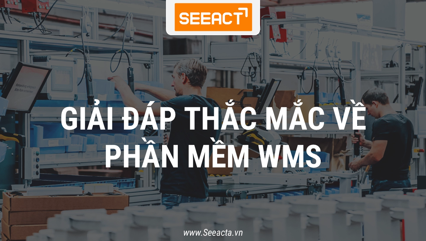 giải đáp thắc mắc về WMS