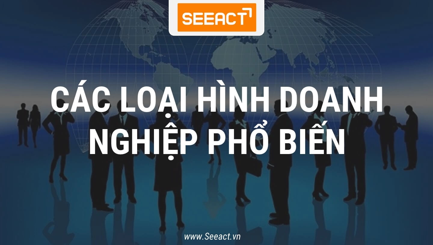 cac-loai-hinh-doanh-nghiep