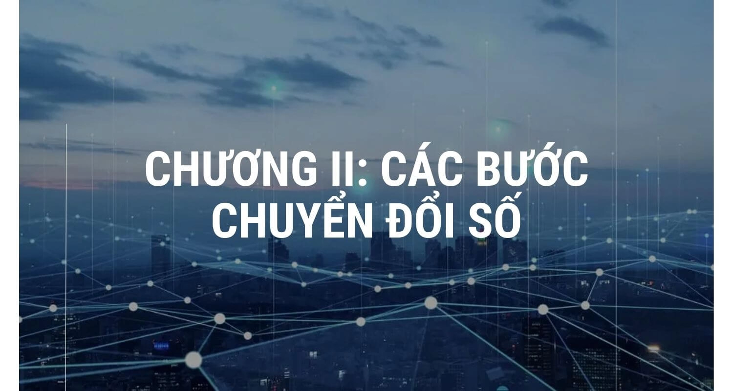 chuong-ii-cac-buoc-chuyen-doi-so